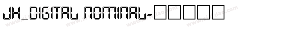 JH_Digital Nominal字体转换